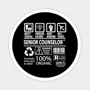 Senior Counselor T Shirt - MultiTasking Certified Job Gift Item Tee Magnet